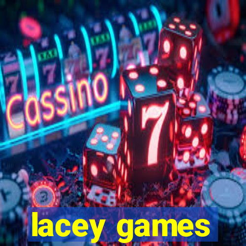 lacey games